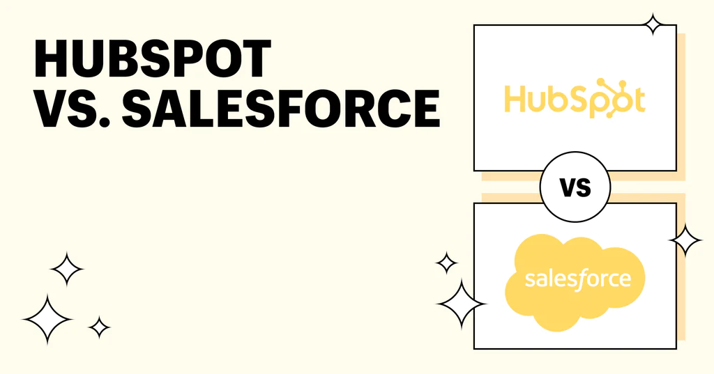 Hubspot 与 Salesforce：最适合企业的 CRM 软件