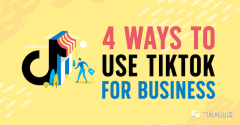 将 TikTok 用于商业的 4 种方法