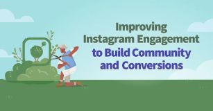 提高 Instagram 参与度以建立社区和转化