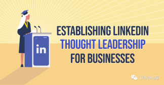 为企业建立 LinkedIn 思想领导力