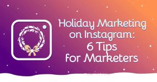Instagram 上的假日营销：营销人员的 6 条提示