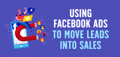 如何使用Facebook广告将潜在客户转化为消费者？