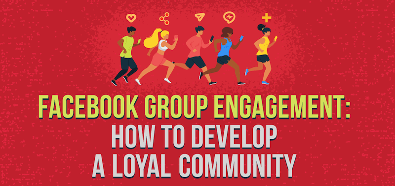 Facebook群组参与：如何建立忠诚的社区？