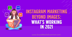 2021 Instagram营销能超越图像吗？