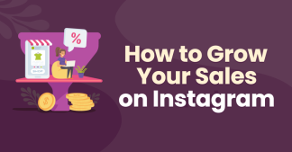 如何在 Instagram 上增加销售额？